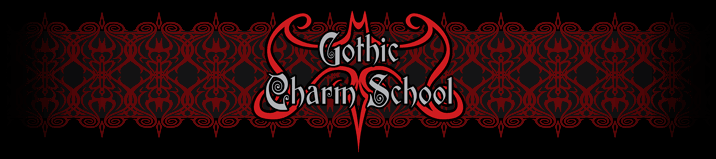Gothic Charm School: An Essential Guide for Goths and Those Who Love Them  (Paperback)